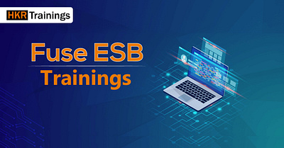 Fuse ESB Training Online Course & Certification - HKR onlinetraining