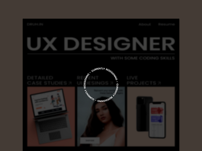 UX Portfolio - Currently Redesigning adobe xd animation case studies clean design dribbble invite druhin flat minimal portfolio redesign typography ui ux web design