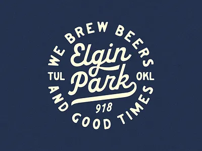 Elgin Park apparel badge bar baseball beers brewery pizza tulsa type typogaphy vintage