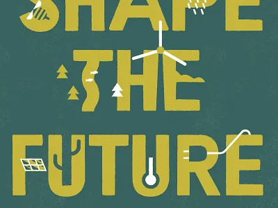 Shape the future climate change earth future nature planet vote