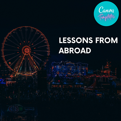 Custom Canva Templates - Lessons From Abroad canva canva template design download editable for sale template builder template design