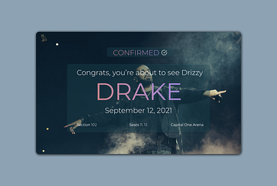 Daily UI 054 clean concert tickets concert tickets ui confirm confirmation confirmation page daily ui daily ui 054 daily ui 54 dailyuichallenge drake drake tickets drizzy figma minimal simple ui userexperience userinterface ux
