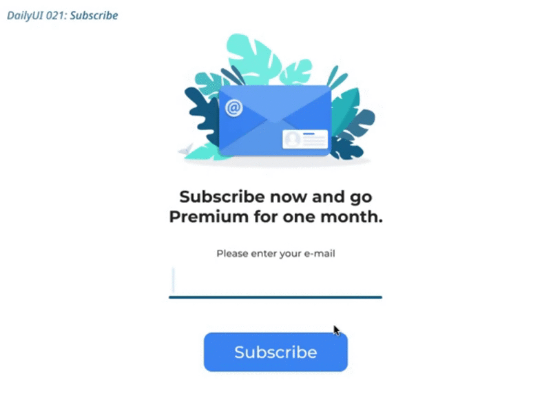 DailyUi 21: Subscribe animation dailyui dailyuichallenge design figma flat minimal subscribe ui ux vector web