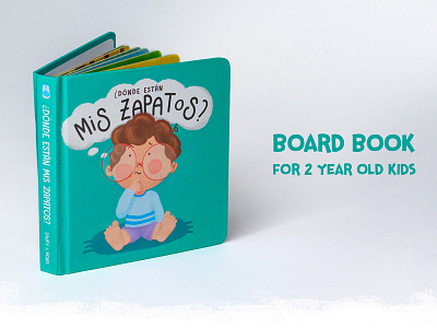 ¿DÓNDE ESTÁN MIS ZAPATOS? | BOARDBOOK DESIGN book book cover book cover design book design character character design characterdesign design illustration ilustracion ilustración kids book kids illustration personaje