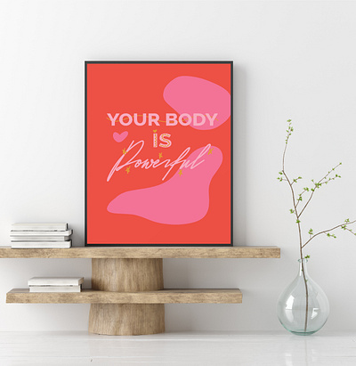Your Body Is Powerfull abstract art branding design feminist icon illustration minimal quote art typography