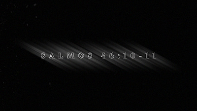 "Psalm 46:10-11" aftereffects design motiongraphics motiongraphics design