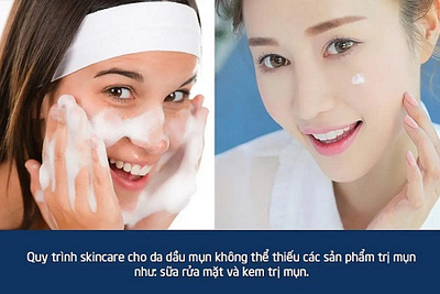 quy trinh skincare cho da dau mun tuoi day thi chuan nhat 1