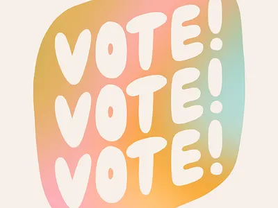 vote! 2020 colorful creative design design election gradient handlettering illustration lettering procreate rainbow type typography vote voting