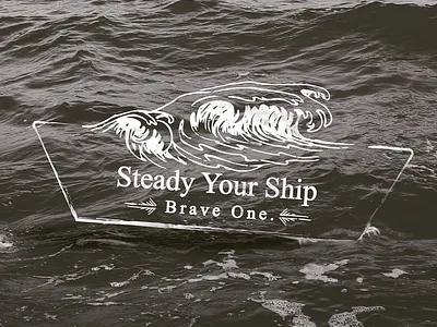 Steady Your Ship brave design facebook illustrator illustrators instagram photo manipulation photoshop social social media social media design social network socialmedia stoic stoicism