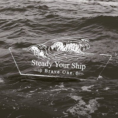 Steady Your Ship brave design facebook illustrator illustrators instagram photo manipulation photoshop social social media social media design social network socialmedia stoic stoicism