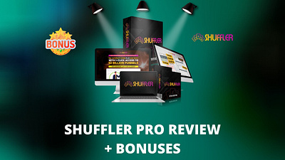 SHUFFLER PRO review + BONUSES shuffler pro bonus shuffler pro bonus