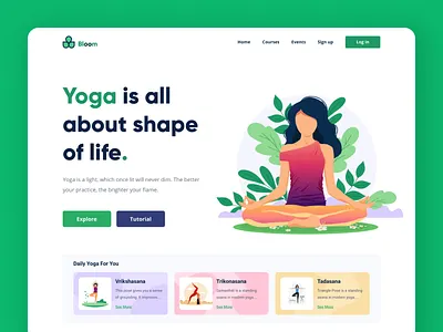 Bloom || Yoga Training Institute creative design creative ui dailyui fitness website design home screen homepage landingpage minimal design popular shot uiux workout yoga yoga app yoga training yoga website