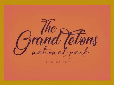 𝙶 𝚁 𝙰 𝙽 𝙳 𝚃 𝙴 𝚃 𝙾 𝙽 𖠰 𝙽 𝙰 𝚃 𝙸 𝙾 𝙽 𝙰 𝙻 𝙿 𝙰 𝚁 𝙺 album cover cover design grand tetons grandtetons lettering national park nationalparks sunset travel typography