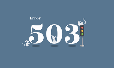 Error 503 animal illustration clean clean ui draw drawing error error 404 error 503 error message error page errors flat illustration flatdesign logo mouse illustration ui ui illustration uidesign