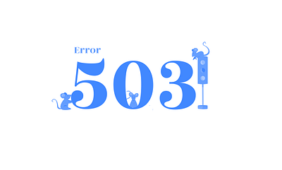 Error 503 in Blue animal illustration brand character clean clean ui error error 404 error message error page errors flatdesign illustraion minimal ui ui design ui illustration