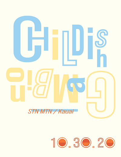 Gambino's STN MTN / Kauai : Part 1 design graphic design illustration poster typography vector