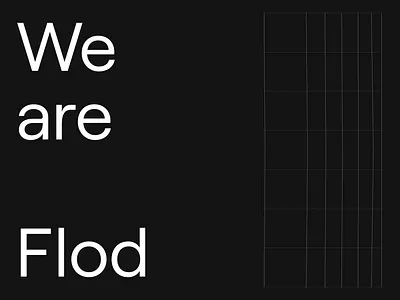 We are Flod now animation branding design graphic design illustration motion graphics weareflod