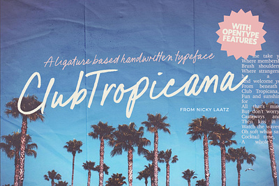 Club Tropicana Script advertising casual fashionable flyer font fonts fun handwriting ink ligatures magazine marker pen script summer typography vacation writing
