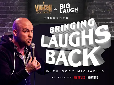 Bringing Laughs Back - Live Event Design 3d type brand branding comedian comedy comedy club comedy show design event event branding illustration layout live photoshop poster poster art poster design show
