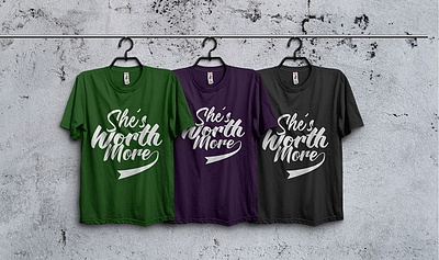 She Worth More Female Tshirt design custom custom typography design female feminine design illustration tshirt tshirt design tshirtdesign typography vector women worth