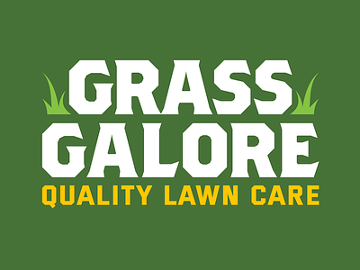 Grass Galore - Lawn Care Design advertising apparel branding care design flyer grass lawn logo mowing nature service typographic yard