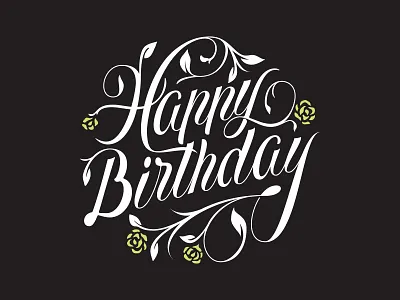 Happy Birthday! branding custom type hand lettering handlettering illustration lettering logo type typography vector