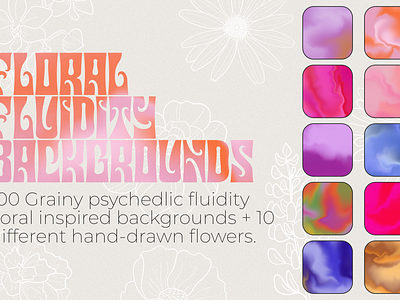 100x Floral Fluidity Backgrounds + 10 Different Floral Clipart 12x12 3600x3600 70s backgrounds floral flowers fluid fluidity grainy hippie illustrations psychedelic scrapbook tie dye trippy wallpaper