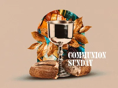 Communion Sunday adobe photoshop church church design church marketing church series communion concept art concept design fall graphicdesign photoshop sermon graphic sermon series stained glass texture typography