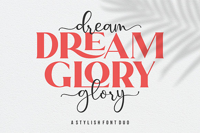 Dream Glory | A Stylish Font Duo elegant fonts font font awesome font design font duo font family fonts fonts collection lettering logo modern fonts sans serif serif serif font serif fonts stylish stylish font stylish font duo stylish fonts typeface