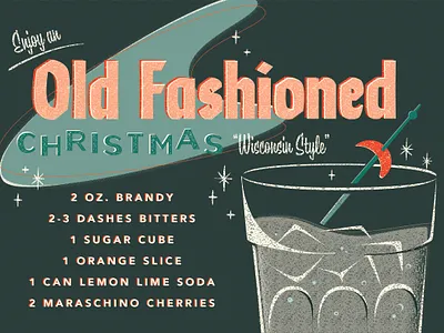 Christmas Card 2019 christmas christmas card cocktail drink hand drawn holiday card holidays illustration lettering merry old fashioned recipe retro vintage wisconsin