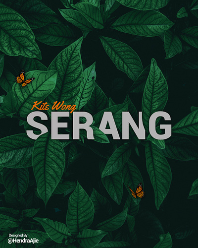 Kite Wong Serang banten banten indonesia serang serang banten typography