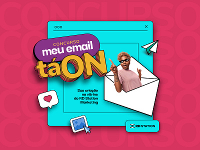 Campanha Meu Email tá On branding campaign concurso design design gráfico graphic design rd rd station