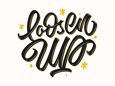 Loosen Up bounce brush pen brush script calligraphy custom lettering custom type handlettering lettering lettering artist ligature script lettering type typography vector