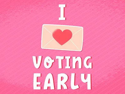 The Art of Voting Early 2020 color palette colorful democracy election hand drawn illustration political series vector vote vote by mail