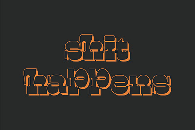 shit happens typography bumper sticker calligraphy car sticker cartoon diecut frustrated funny illustration quote shit shit happens shitty shitty barn sticker stickers stroke typography typography art typography design typography poster