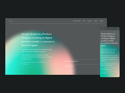 New personal portfolio Dennis Montes Digital Product Designer digital product design portfolio product design product designer ui uiux ux