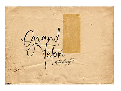 Grand Tetons grand teton lettering montana national park national parks tetons typography wyoming