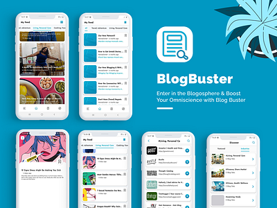 Blog Buster: Enter in the Blogosphere & Boost Your Omniscience app design mobile app design mobile app development mobile app experience mobile app icon mobile app ui ux design ui ux design ui ux user experience user interface