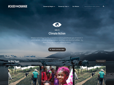 Case for Change - Topic Landing Page case study climate change landing page tiles ui video