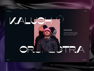 Kalush Orchestra Website 3d composition concept contest design eurovision font gradient graphic design grid kalush modern music singer trend ui ukraine web webdesign website