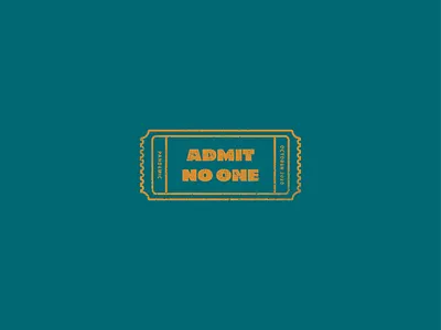 Admit No One admit no one admit one adobe illustrator apocalypse logo logodesign pandemic ticker logo ticket