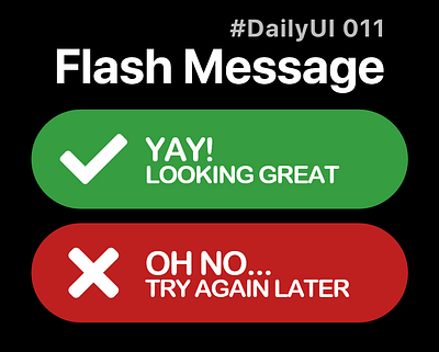 011 Flash Message 100daysofui dailyui dailyuichallenge design flash flash message web