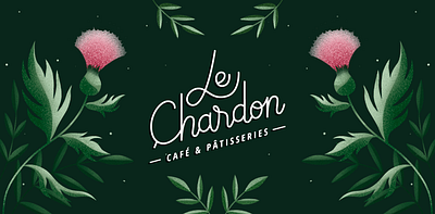 Le Chardon Café & Pâtisserie branding coffeelogo coffeshop design graphicdesign green logo illustration logo nature illustration nature logo pastry shop thistle typography