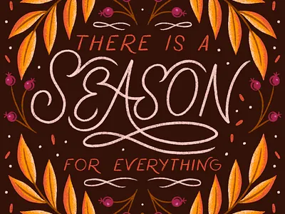 Ecclesiastes 3:1 autumn fall hand lettering illustration leaves lettering nature season seasons typography
