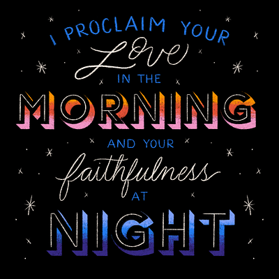 Psalm 92:2 gradient morning night sunrise sunset