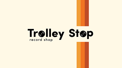 Trolley Stop Record Shop adobe branding design graphicdesign illustration illustrator logo typography