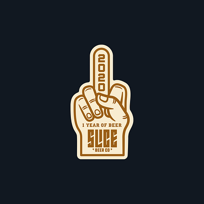 Fuck 2020 - Slice One Year 2020 anniversary badge beer branding craft beer enamel pin foam finger fuck 2020 identity illustration sports typography