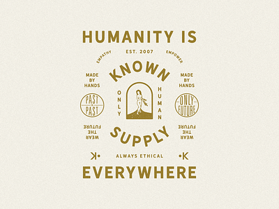 Humanity is everywhere apparel apparel design badge illustration illustration art illustration design lettering type art typography