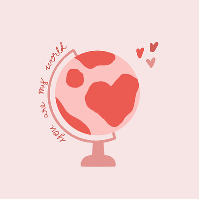 You Are My World globe love romantic valentine valentines day valentines day card