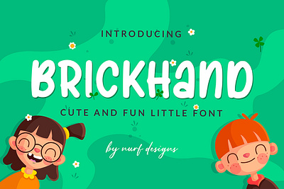 Brickhand branding cute font font design fun handwritten kids logotype school